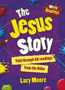 Messy Readings about Jesus - 25 Daily Readings from the Bible