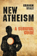 New Atheism - A Survival Guide