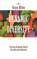 Dynamic Diversity - The New Humanity Church for Today and Tomorrow