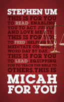 Micah for You - Acting Justly, Loving Mercy