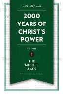 2,000 Years of Christ's Power Vol. 2 - The Middle Ages