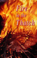 Fire in the Thatch - The True Nature of Religious Revival