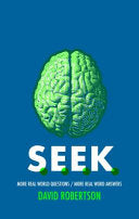 S.E.E.K. - More Real World Questions / More Real Word Answers