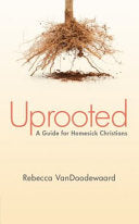 Uprooted - A Guide for Homesick Christians