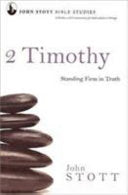 2 Timothy - Standing Firm in Truth