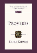 Proverbs - An Introduction and Commentary