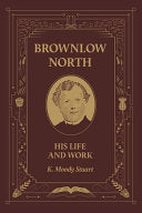 Brownlow North - His Life and Work