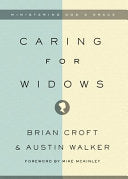 Caring for Widows - Ministering God's Grace