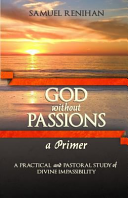 God Without Passions - A Primer