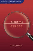 Insight Into Stress