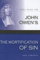 Study guide for John Owen's The mortification of sin