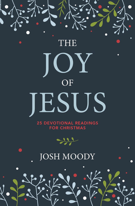 The Joy of Jesus 25