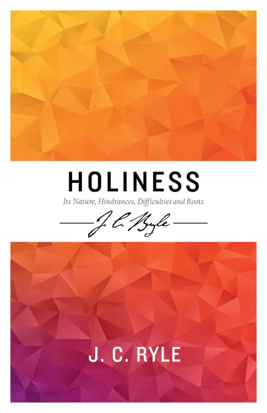 Holiness JC Ryle