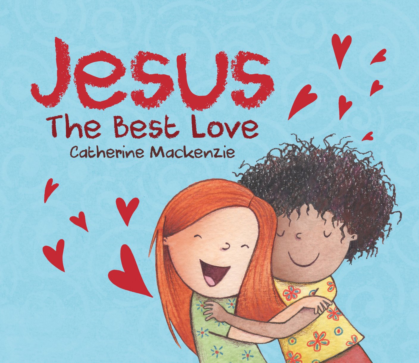 Jesus – the Best Love