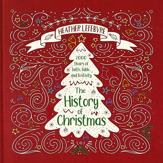 The History of Christmas