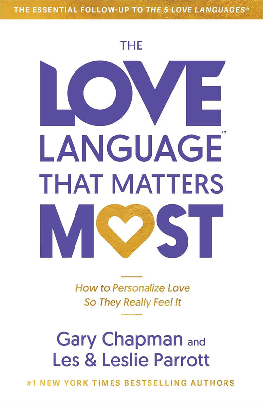 The Love Language That Matters Most