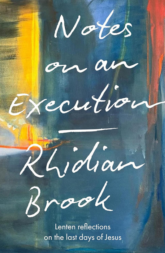 Notes On An Execution (Lent Book)
