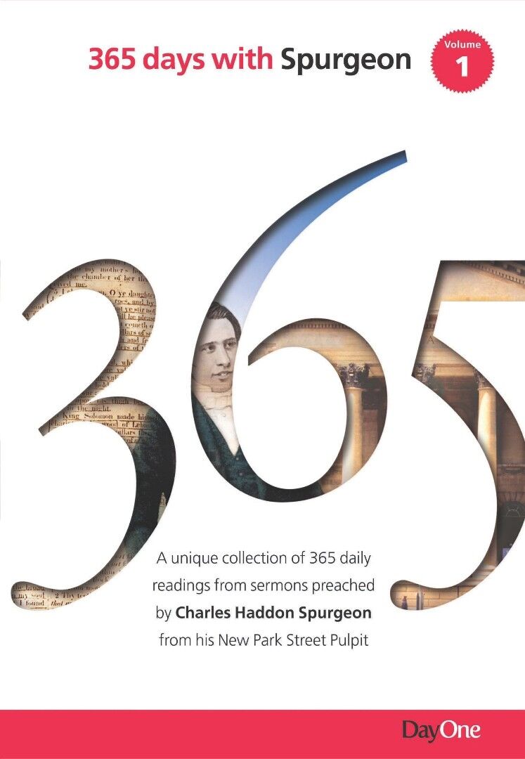 365 Days with C H Spurgeon Vol 1