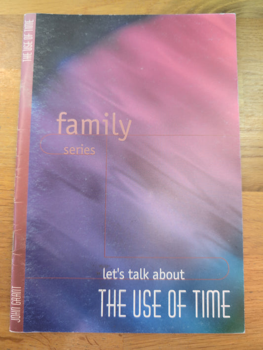 John Grant family series - The use of time