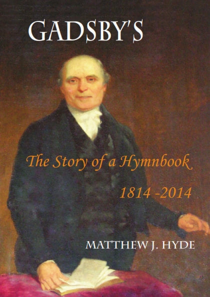 Gadsby's - The Story of a Hymnbook, 1814-2014