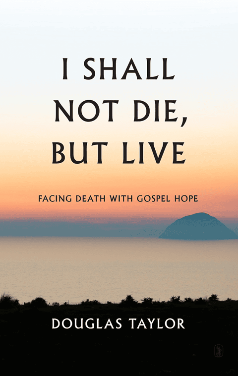 I Shall Not Die, But Live
