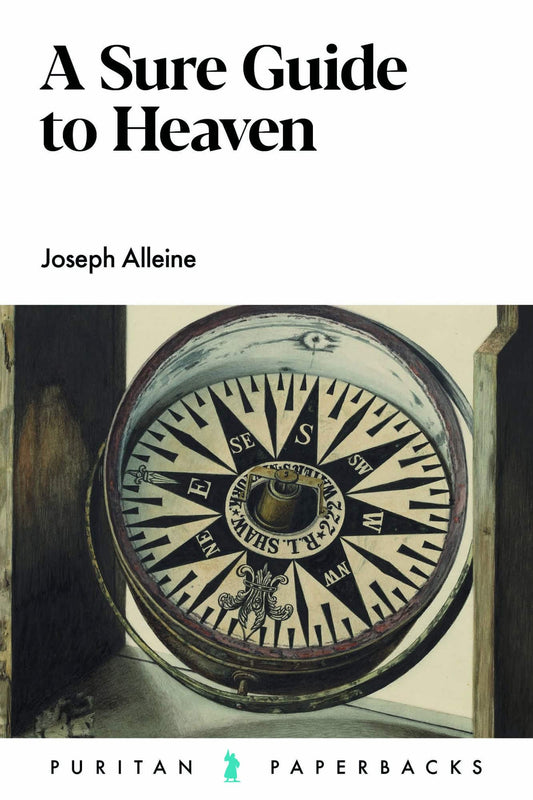 A Sure Guide to Heaven