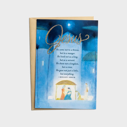 Jesus He Came Not to a Throne - 18 Christmas Boxed Cards and Envelopes, NKJV