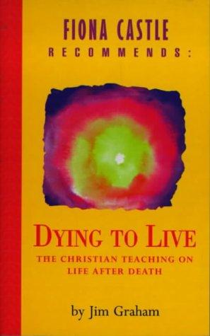 Dying to Live