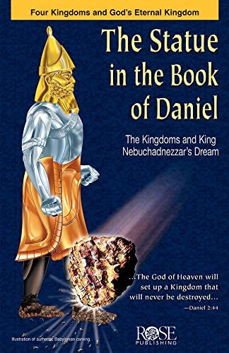 Statue in the Book of Daniel - Statue in the Book of Daniel Pamphlet