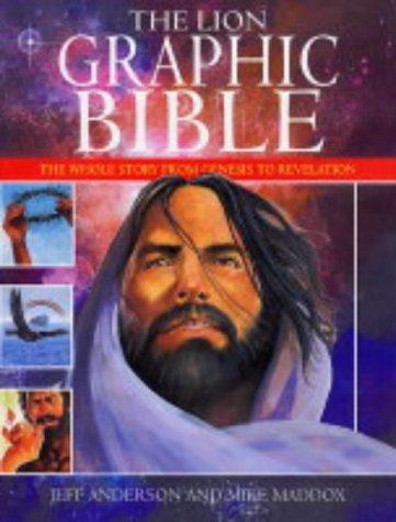 The Lion Graphic Bible - The Whole Story from Genesis to Revelation