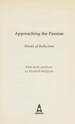 Approaching the passion - words of relection