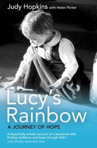 Lucy's Rainbow - A Journey of Hope