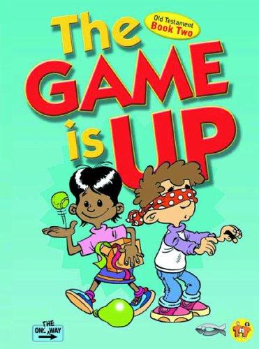 The Game Is Up - Old Testament (book 2)