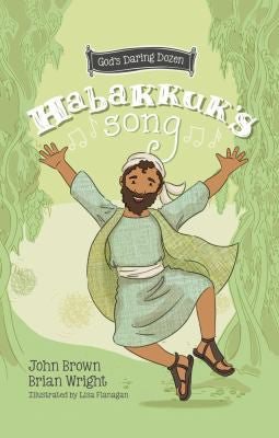 Habakkuk's Song - The Minor Prophets, Book 2