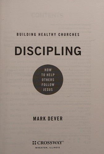 Discipling - How to Help Others Follow Jesus