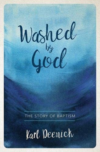 Washed by God - The Story of Baptism