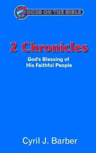 2 Chronicles - God's Blessing of His Faithful People