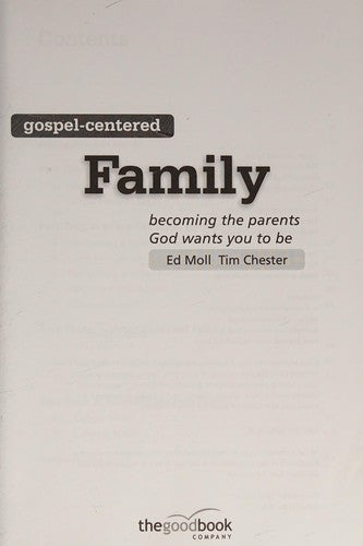 Gospel Centered Family - Becoming the Parents God Wants You to Be