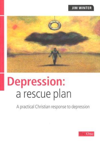 Depression - A Rescue Plan