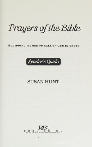 Prayers of the Bible: Equipping Women to Call on God in Truth