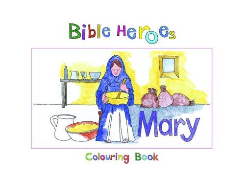 Bible Heroes Mary