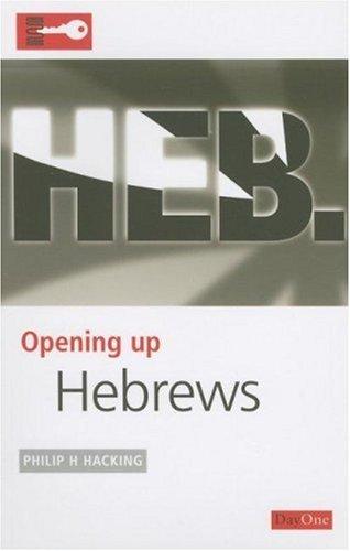 Opening Up Hebrews