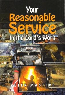 Your Reasonable Service in the Lord's Work