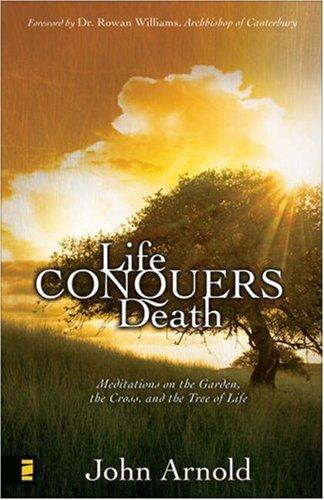 Life Conquers Death