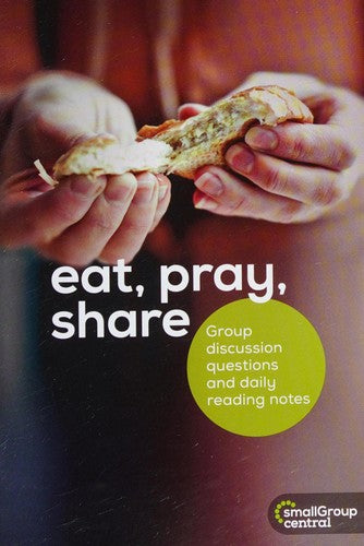 Eat, Pray, Share - Lent Booklet