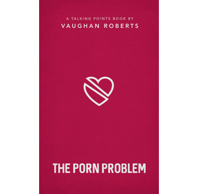 The Porn Problem