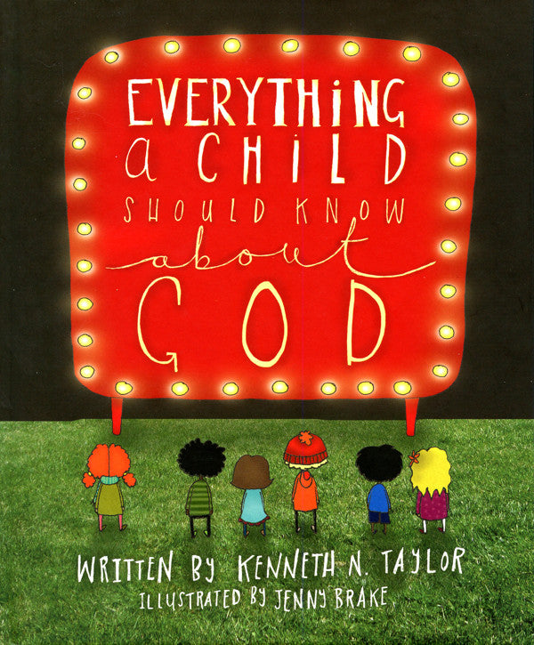 Everything a Child Should Know about God