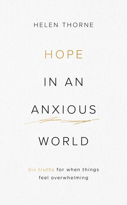 Hope in an Anxious World