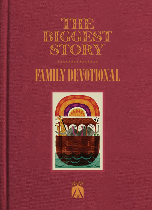 The Biggest Story Family Devotional
By Kevin DeYoung, illustrated by Don Clark