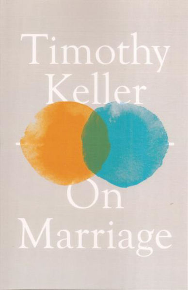 Picture of Timothy Keller ON MARRIAGE